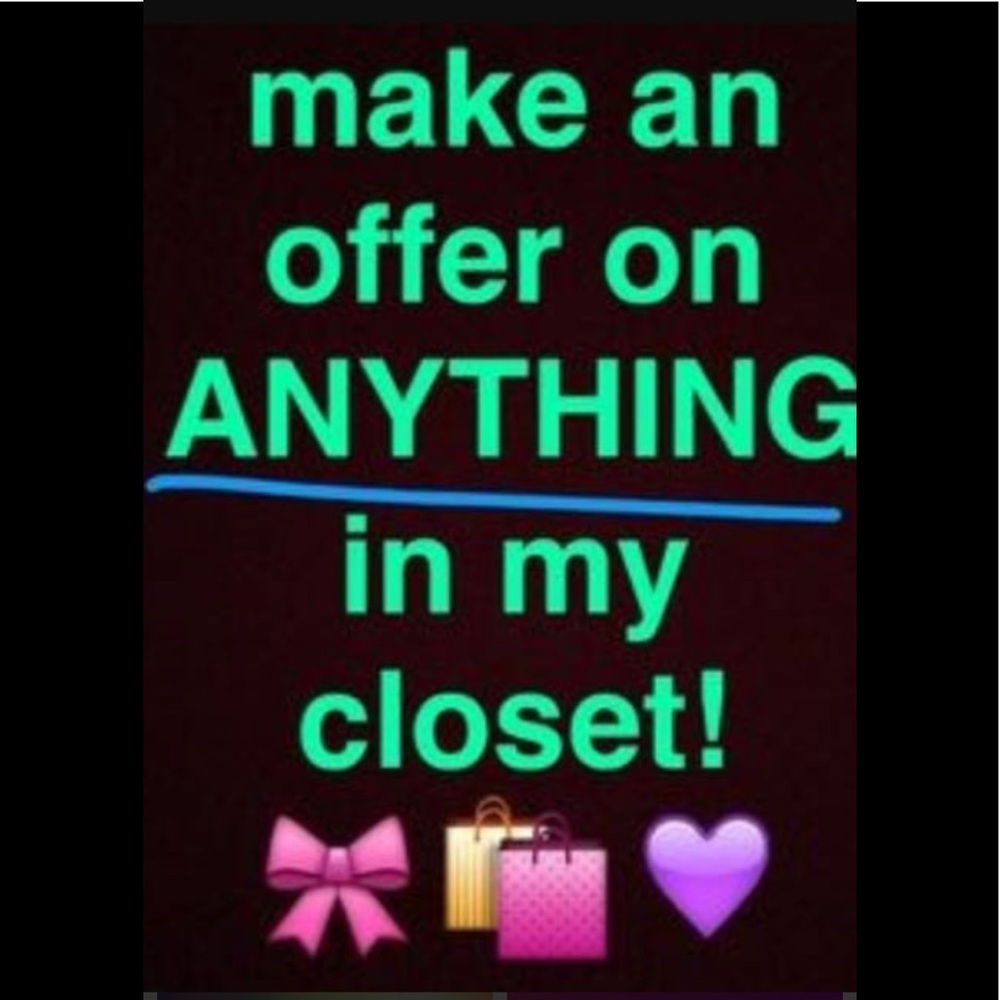 ANYTHING!!!!!!!